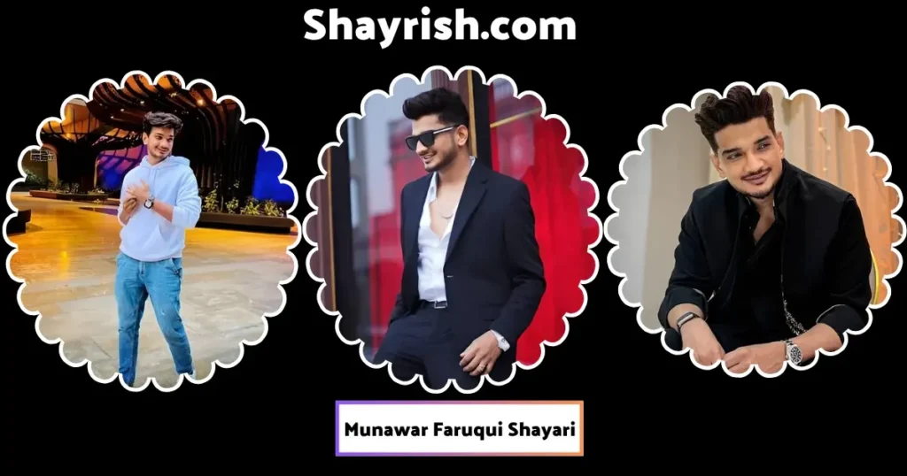 Munawar Faruqui Shayari